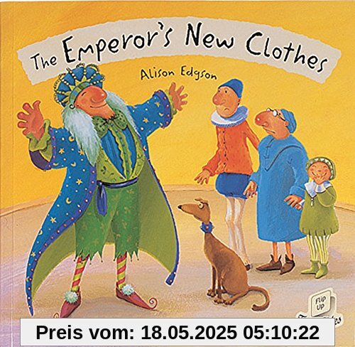 The Emperor's New Clothes (Flip Up Fairy Tales)