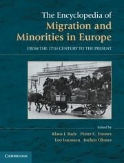 The Encyclopedia of European Migration and Minorities The Encyclopedia of European Migration and Minorities
