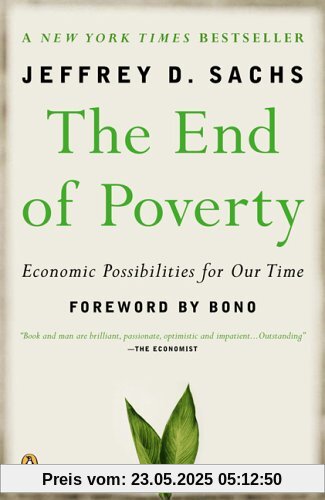 The End of Poverty: Economic Possibilities for Our Time