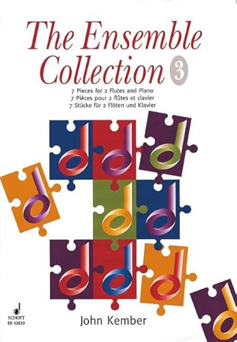 The Ensemble Collection: 7 Stücke. Vol. 3. 2 Flöten und Klavier. Partitur und Stimmen.