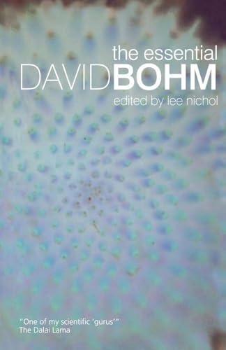 The Essential David Bohm The Essential David Bohm