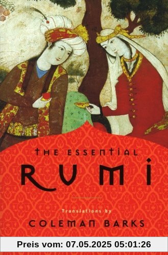 The Essential Rumi - reissue: New Expanded Edition