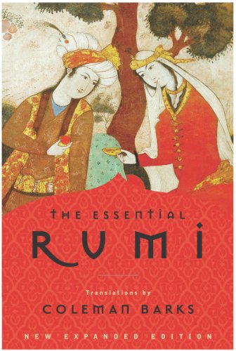 The Essential Rumi: New Expanded Edition: A Poetry Anthology