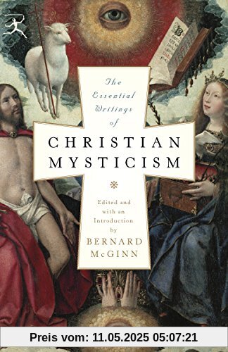 The Essential Writings of Christian Mysticism (Modern Library Classics)