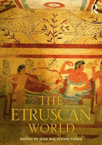 Macintosh Turfa, J: Etruscan World (The Routledge Worlds) von Routledge