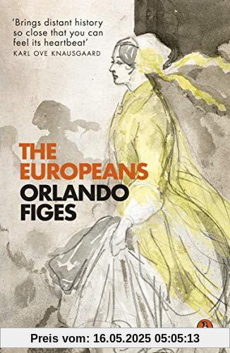 The Europeans: Three Lives and the Making of a Cosmopolitan Culture