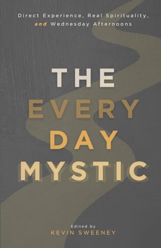 The Everyday Mystic von Quoir