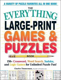 The Everything Large-Print Games & Puzzles Book von Adams Media Corporation