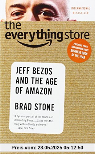 The Everything Store: Jeff Bezos and the Age of Amazon