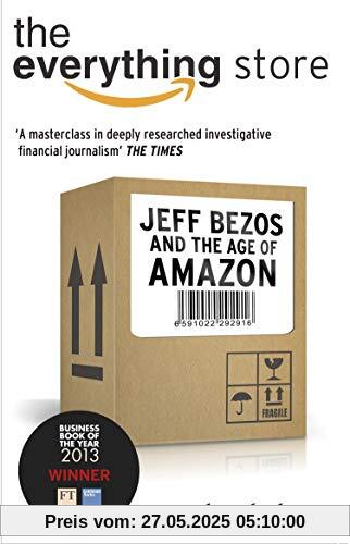 The Everything Store: Jeff Bezos and the Age of Amazon