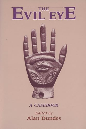 The Evil Eye: A Casebook