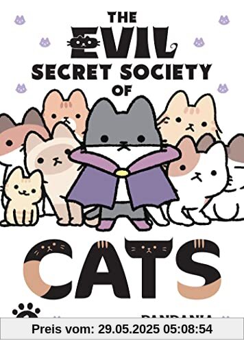 The Evil Secret Society of Cats Vol. 1