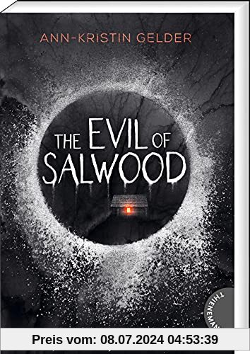 The Evil of Salwood: Gänsehaut-Thriller