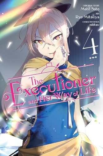 The Executioner and Her Way of Life, Vol. 4 (manga) (EXECUTIONER & HER WAY OF LIFE GN) von Yen Press