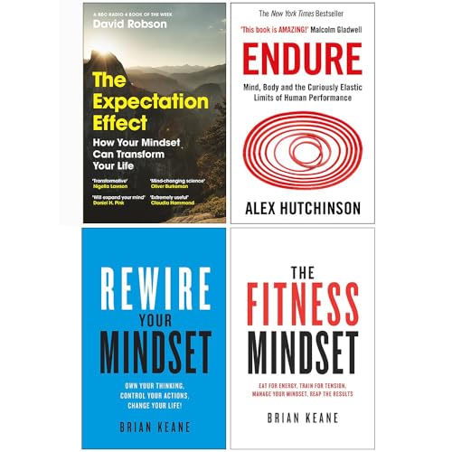 The Expectation Effect, Endure, Rewire Your Mindset, The Fitness Mindset 4 Books Collection Set