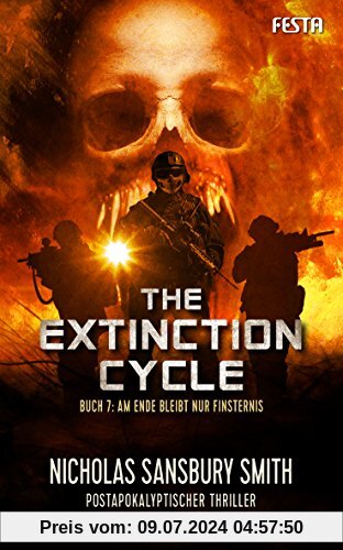 The Extinction Cycle - Buch 7: Am Ende bleibt nur Finsternis: Thriller