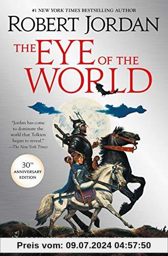 The Eye of the World: Book One of The Wheel of Time
