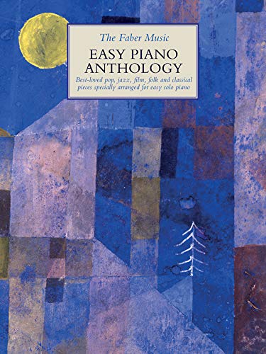 The Faber Music Easy Piano Anthology (Faber Music Piano Anthology series)