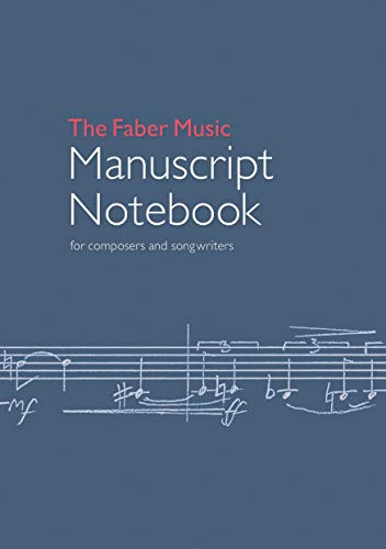 The Faber Music Manuscript Notebook: For Composers and Songwriters (Faber Edition) von AEBERSOLD JAMEY