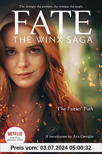 The Fairies' Path (Fate: the Winx Saga, Band 1)