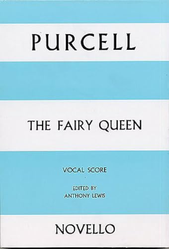 The Fairy Queen: Vocal Score