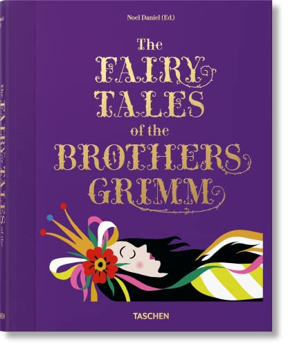 The Fairy Tales of the Brothers Grimm von TASCHEN
