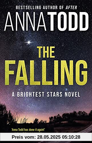 The Falling: A Brightest Stars novel The Falling: A Brightest Stars novel