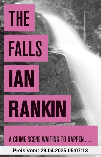 The Falls: An Inspector Rebus Novel 12