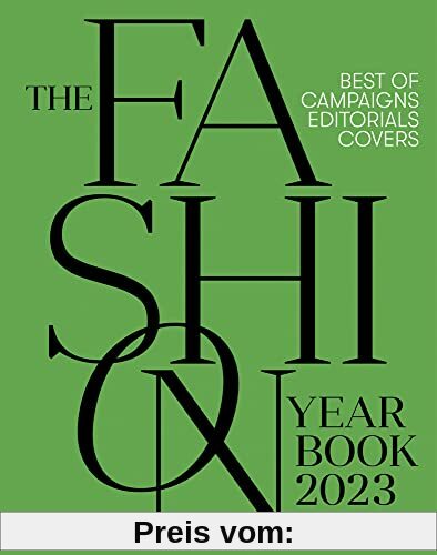 The Fashion Yearbook 2023: Best of Editorials, Covers and Campaigns