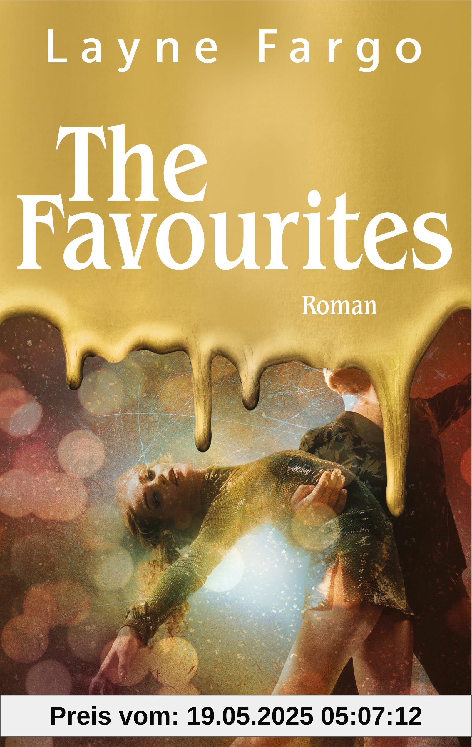 The Favourites: Roman - Das Buch, über das 2025 alle reden werden! The Favourites: Roman - Das Buch, über das 2025 alle reden werden!