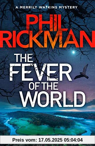 The Fever of the World: Volume 16 (The Merrily Watkins Mysteries)