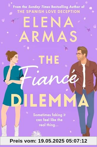 The Fiance Dilemma: From the bestselling author of The Spanish Love Deception