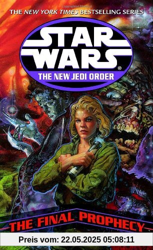 The Final Prophecy: Star Wars (The New Jedi Order)