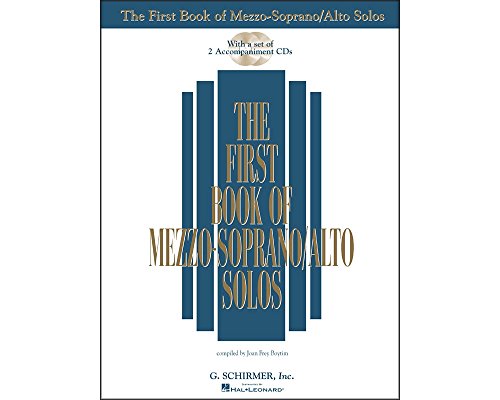 The First Book of Mezzo-Soprano/Alto Solos [With 2 CD's] (First Book of Solos): Book/Cd Package (2 Cds