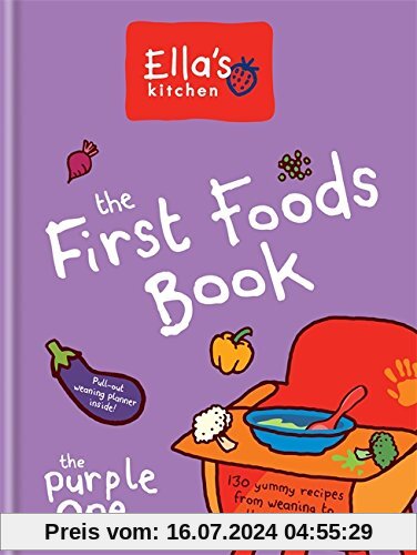 The First Foods Book: The Purple One (Ella's Kitchen)