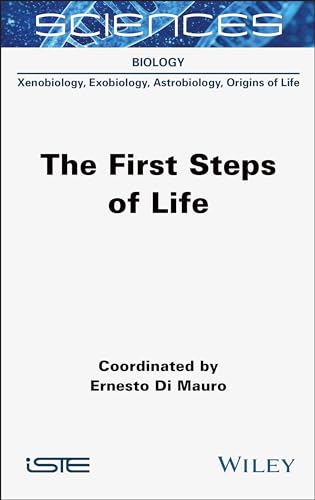 The First Steps of Life von ISTE Ltd