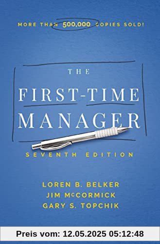 The First-Time Manager (First-Time Manager Series)