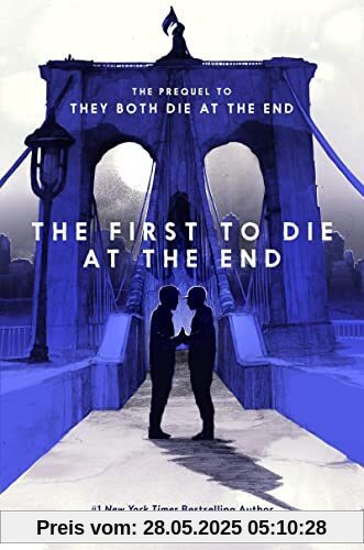 The First to Die at the End The First to Die at the End
