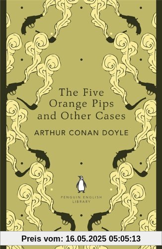 The Five Orange Pips and Other Cases (Penguin English Library)