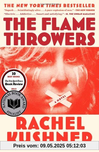 The Flamethrowers: A Novel