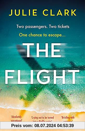 The Flight: The heart-stopping thriller of the year - The New York Times bestseller