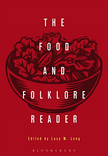 The Food and Folklore Reader von Bloomsbury