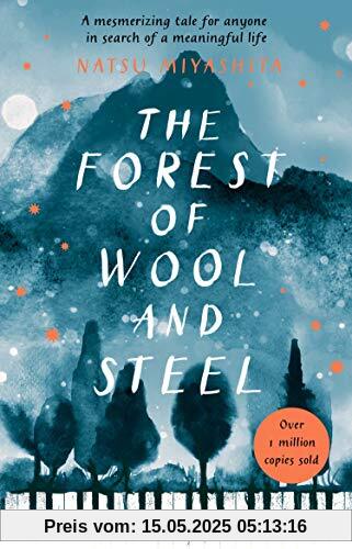 The Forest of Wool and Steel: Winner of the Japan Booksellers’ Award