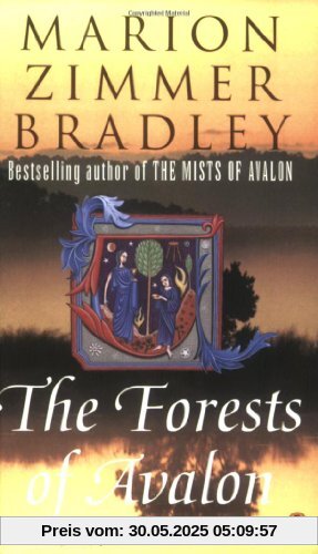 The Forests of Avalon The Forests of Avalon