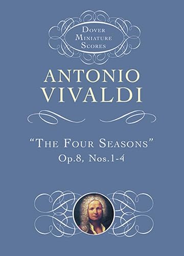 The Four Seasons: Op. 8, Nos. 1-4 (Dover Miniature Scores: Orchestral)
