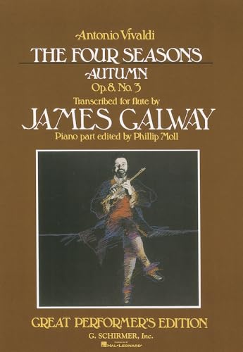 The Four Seasons: Autumn, Op. 8, No. 3 (Great Performer's Edition): From the Four Seasons Rv293, Op.8 No.3 von G. Schirmer