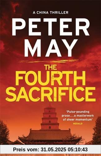 The Fourth Sacrifice: Yan & Campbell 2 (China Thrillers)