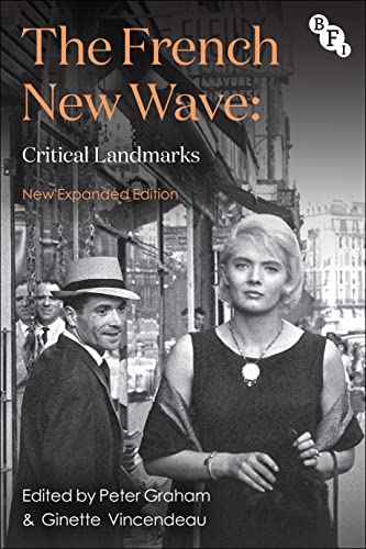 The French New Wave: Critical Landmarks von British Film Institute