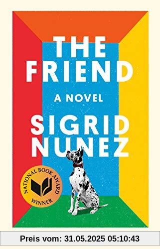 The Friend: A Novel