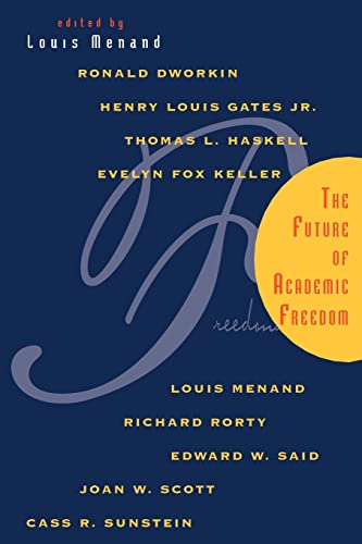 The Future of Academic Freedom von University of Chicago Press